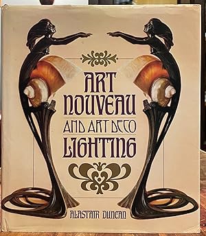 Seller image for Art Nouveau and Art Deco Lighting [FIRST EDITION] for sale by Uncharted Books