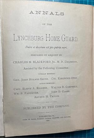 ANNALS OF THE LYNCHBURG HOME GUARD (11th Virginia Infantry Regimental History)