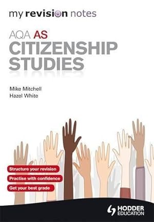 Seller image for AQA AS Citizenship Studies (My Revision Notes) for sale by WeBuyBooks 2