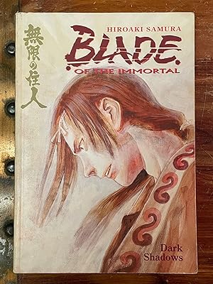 Blade of the Immortal: Dark Shadows [FIRST EDITION]; Vol. 6