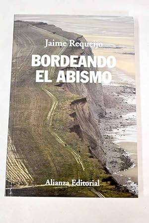 Seller image for Bordeando el abismo for sale by Alcan Libros