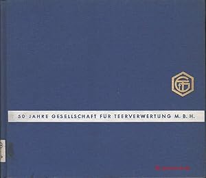 Gesellschaft für Teerverwertung m.b.H. Duisburg-Meiderich 1905-1955.