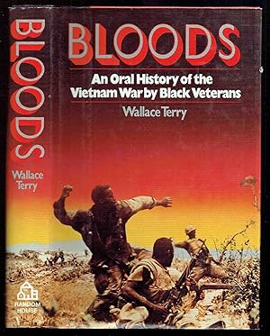 Bloods: An Oral History of the Vietnam War by Black Veterans