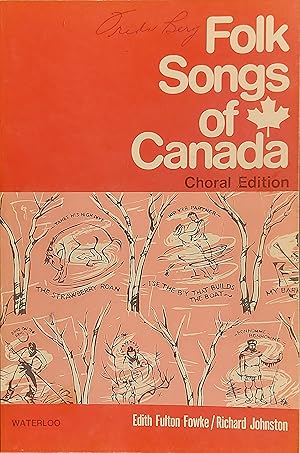 Imagen del vendedor de Folk Songs Of Canada - Choral Edition a la venta por Mister-Seekers Bookstore