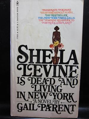Imagen del vendedor de SHEILA LEVINE IS DEAD AND LIVING IN NEW YORK a la venta por The Book Abyss