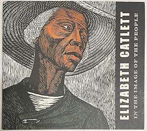 Elizabeth Catlett: In the Image of the People