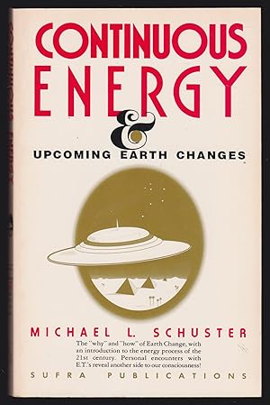 Continuous Energy & Upcoming Earth Changes (SIGNED)