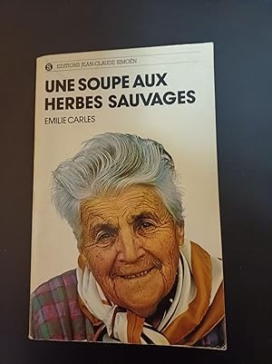 Seller image for Une soupe aux Herbes sauvages for sale by Dmons et Merveilles