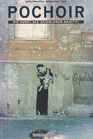 Bild des Verkufers fr Pochoir. Die Kunst Des Schablonen-Graffiti zum Verkauf von Stefan Schuelke Fine Books