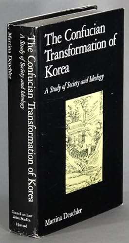 Seller image for The Confucian transformation of Korea. A study of society and ideology for sale by Rulon-Miller Books (ABAA / ILAB)