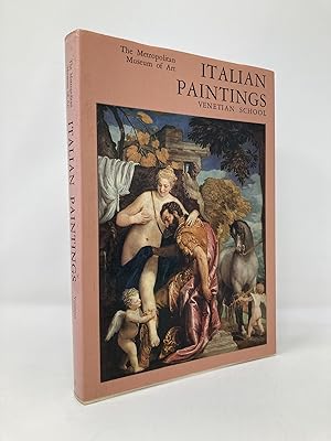 Seller image for Italian Paintings: Venetian School;: A catalogue of the collection of the Metropolitan Museum of Art for sale by Southampton Books