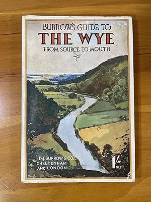Burrow's Guide to The Wye from Source to Mouth