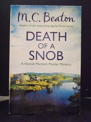 Seller image for Death of a Snob The sixth book in the Hamish Macbeth Mysteries series for sale by Booksalvation