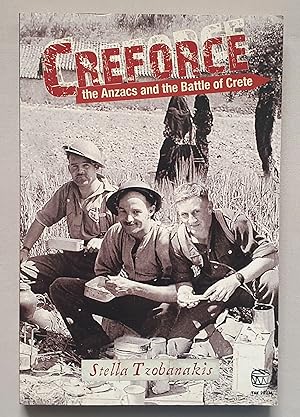 Creforce : the Anzacs and the Battle of Crete