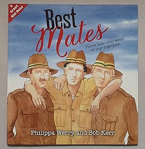 Seller image for Best Mates : Three Lads who went to War Together for sale by Mad Hatter Books