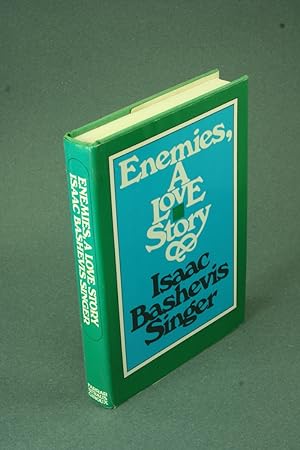 Immagine del venditore per Enemies, a love story Translated by Aliza shevrin and Elizabeth Shubs. venduto da Steven Wolfe Books