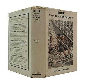 Hike and the Aeroplane by Tom Graham. With Illustrations in Two Colors by Arthur Hutchins.