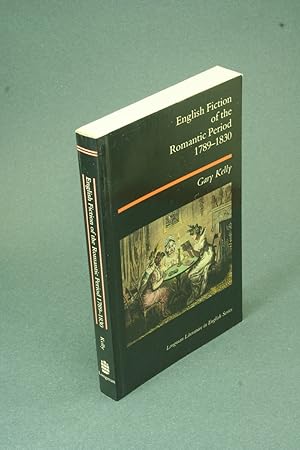 Bild des Verkufers fr English fiction of the romantic period, 1789-1830. zum Verkauf von Steven Wolfe Books