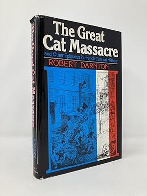 Seller image for The Great Cat Massacre And Other Episodes In French Cultural History for sale by Southampton Books