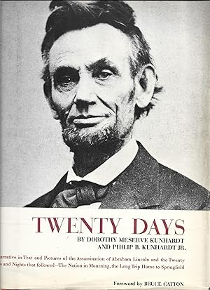 Immagine del venditore per Twenty Days: A Narrative in Text & Pictures of the Assassination of Abraham Lincoln and the Twenty Days and Nights That Followed venduto da Warren Hahn