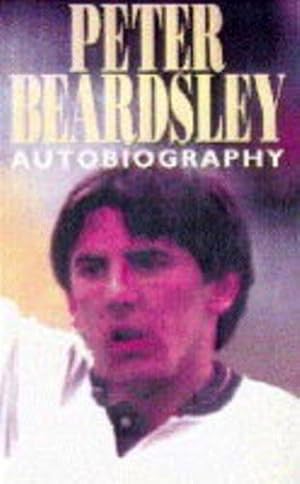 Seller image for Peter Beardsley: My Life Story for sale by WeBuyBooks 2