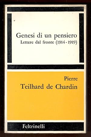 Genesi di un pensiero. Lettere dal fronte (1914 - 1919)