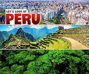 Bild des Verkufers fr Let's Look at Countries: Let's Look at Peru zum Verkauf von WeBuyBooks