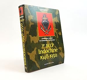 Image du vendeur pour 3 BCCP, INDOCHINE, 1948-1950 : 3 BATAILLON COLONIAL DE COMMANDOS PARACHUTISTES mis en vente par Second Story Books, ABAA