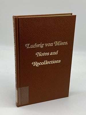 Seller image for Ludwig Von Mises, Notes and Recollections for sale by True Oak Books