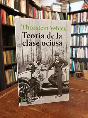 Imagen del vendedor de Teora de la clase ociosa a la venta por Thesauros