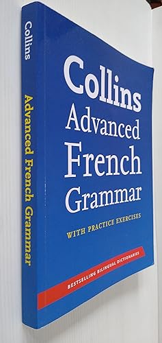 Seller image for Collins Advanced French Grammar with Practice Exercises for sale by Your Book Soon