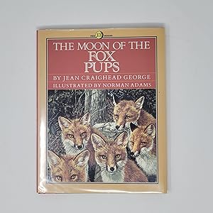The Moon of the Fox Pups (The Thirteen Moons)