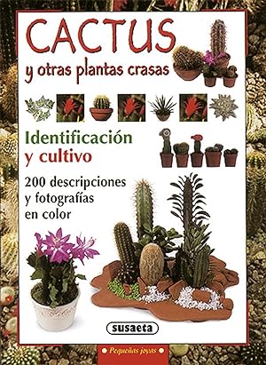Imagen del vendedor de Cactus Y Otras Plantas Crasas (Spanish Edition) a la venta por Librairie Cayenne