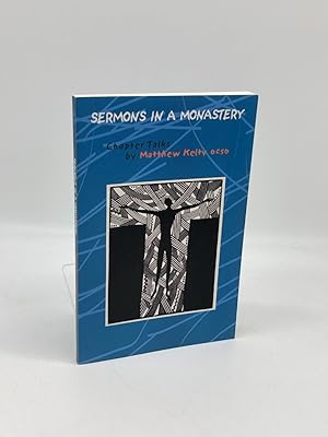 Seller image for Sermons in a Monastery Chapter Talks (Cistercian Studies Series) for sale by True Oak Books