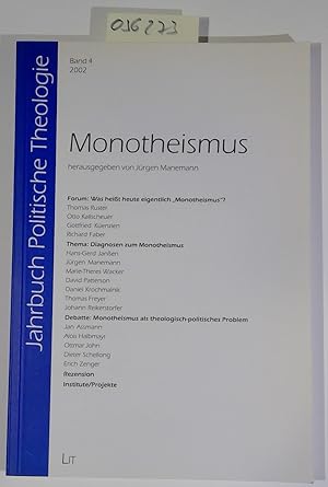 Bild des Verkufers fr Jahrbuch Politische Theologie, Band 4, 2002: Monotheismus zum Verkauf von Antiquariat Trger