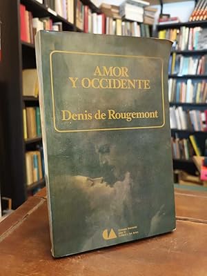 Imagen del vendedor de Amor y occidente a la venta por Thesauros