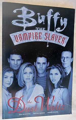 Buffy the Vampire Slayer: The Dust Waltz