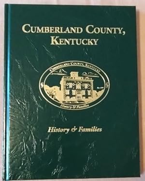 Cumberland County, Kentucky: History And Families, Pristine Copy