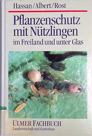 Immagine del venditore per Pflanzenschutz mit Ntzlingen im Freiland und unter Glas. Ulmer-Fachbuch : Landwirtschaft und Gartenbau venduto da books4less (Versandantiquariat Petra Gros GmbH & Co. KG)