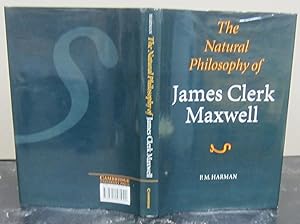The Natural Philosophy of James Clerk Maxwell