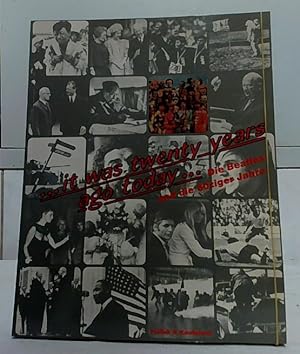 . it was twenty years ago today : die Beatles und die 60ger Jahre. Edition Galerie 70. Michael Sc...