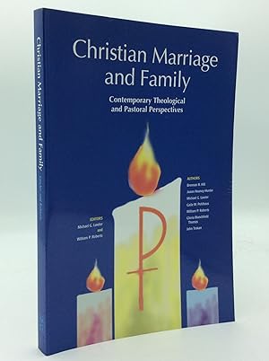 Seller image for CHRISTIAN MARIAGE AND FAMILY: Contemporary Theological and Pastoral Perspectives for sale by Kubik Fine Books Ltd., ABAA