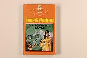 DIE SCHWARZE FLAMME. Science-Fiction-Roman