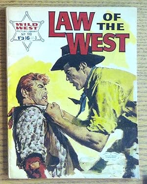 Law of the West (Wild West Picture Library #110)