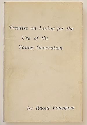 Treatise on living for the use of the young generation