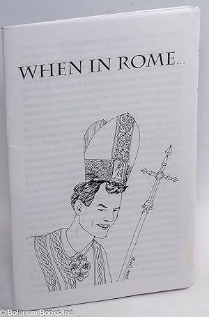 Image du vendeur pour When in Rome. // There is no society of the spectacle mis en vente par Bolerium Books Inc.