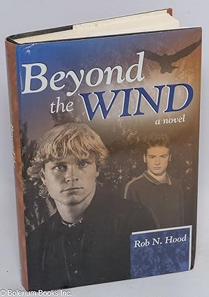 Immagine del venditore per Beyond the Wind venduto da Bolerium Books Inc.