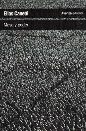 Seller image for Masa y poder. [Ttulo original: Masse und Macht. Traduccin de Horst Vogel]. for sale by La Librera, Iberoamerikan. Buchhandlung