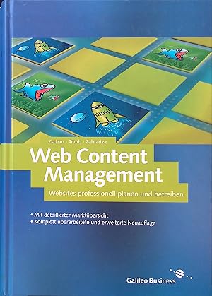 Seller image for Web-content-Management : Websites professionell planen und betreiben. Galileo Business for sale by books4less (Versandantiquariat Petra Gros GmbH & Co. KG)