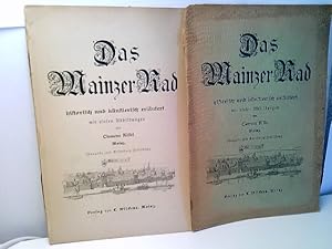 Bild des Verkufers fr Das Mainzer Rad - Historisch und knstlerisch erlutert mit vielen Abbildungen zum Verkauf von ABC Versand e.K.